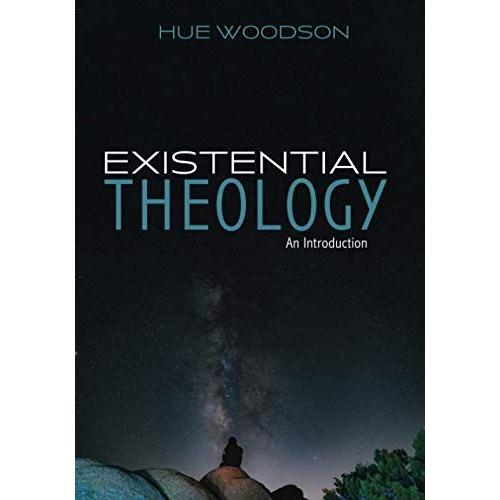 Existential Theology