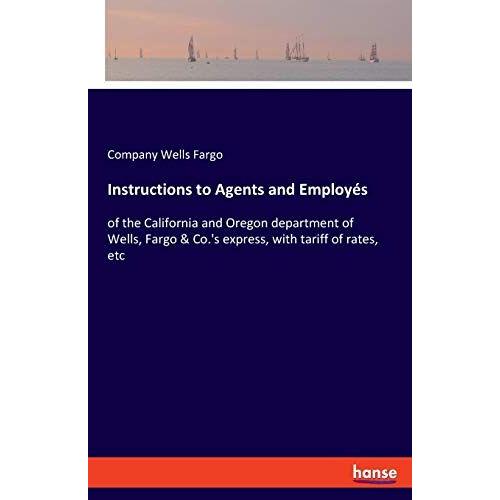 Instructions To Agents And Employés