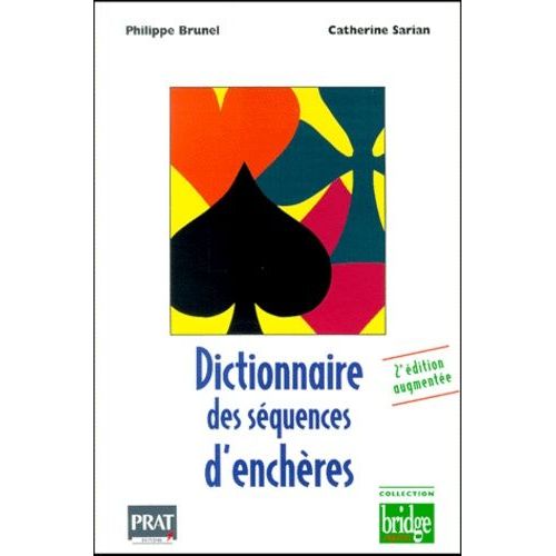 Dictionnaire Des Séquences D'enchères