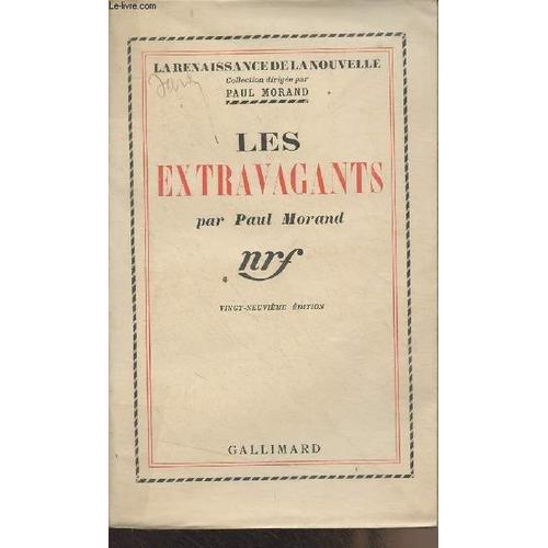 Les Extravagants - La Renaissance De La Nouvelle 29e Édition