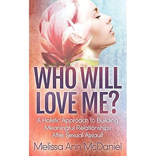 Who Will Love Me?