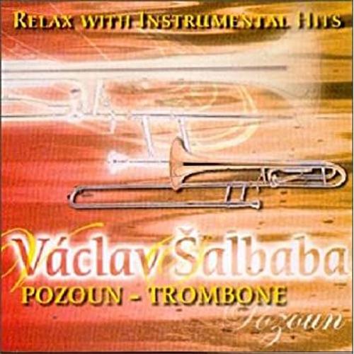 Relax With Instrumental Hits - Musique D'ambiance Avec Trombone