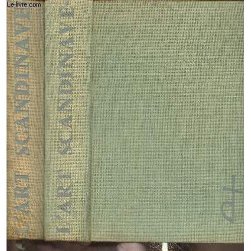 L Art Scandinave Tomes I Et Ii (2 Volumes)