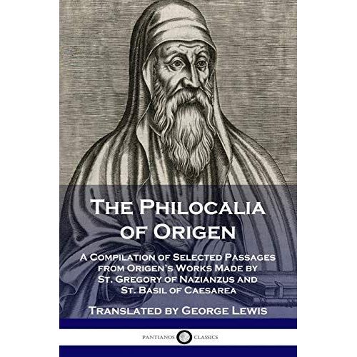 The Philocalia Of Origen