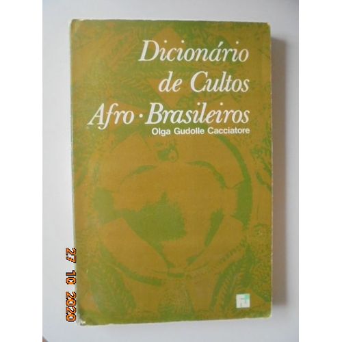 Dicionario De Cultos Afro-Brasileiros