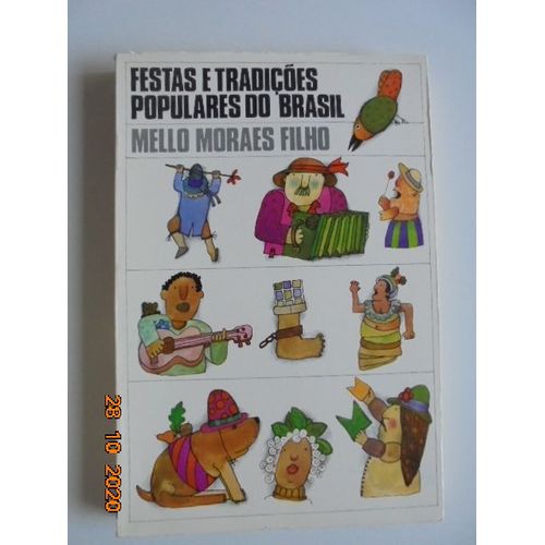 Festas E Tradicoes Populares Do Brasil