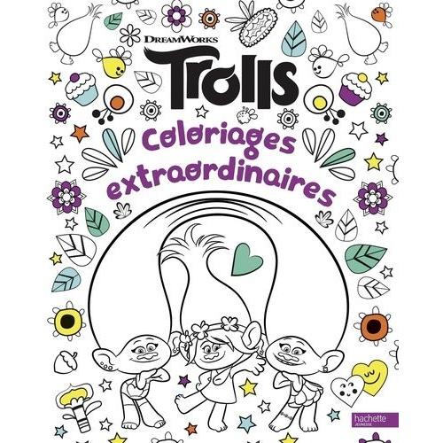 Trolls - Coloriages Extraordinaires