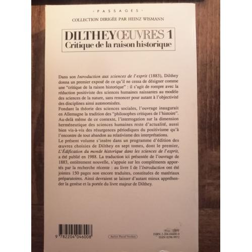 Critique De La Raison Historique - Introduction Aux Sciences De L'esprit Et Autres Textes