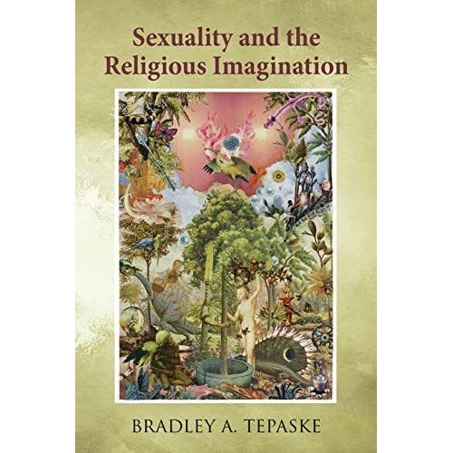 Sexuality And The Religious Imagination