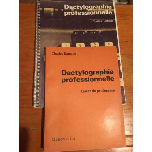 Dactylographie Professionnelle Livret Du Professeur Charles Ramade