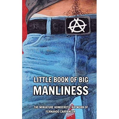 Little Book Of Big Manliness