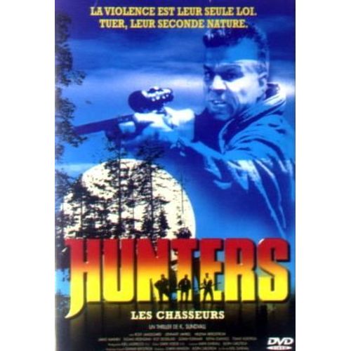 Hunters - Les Chasseurs