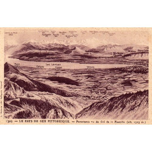 Carte Postale Ancienne - 525 - Le Pays De Gex Pittoresque - Panorama Vu Du Col De La Faucille (Alt. 1323 M)