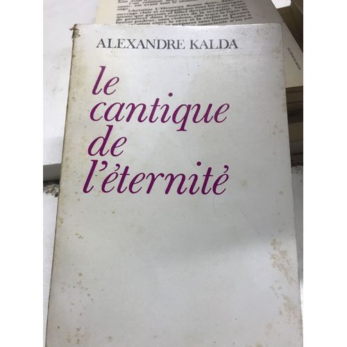Le Cantique De L'éternité : Le Cantique De L'éternité