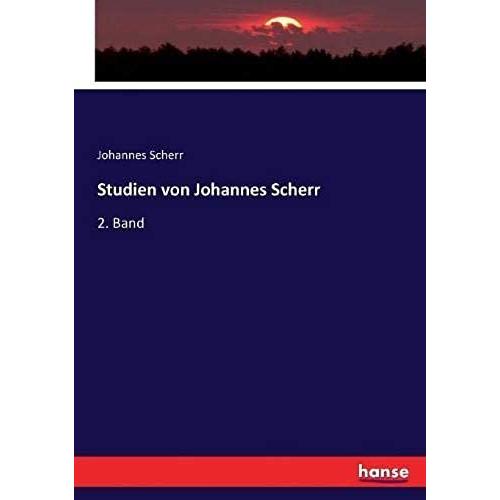 Studien Von Johannes Scherr