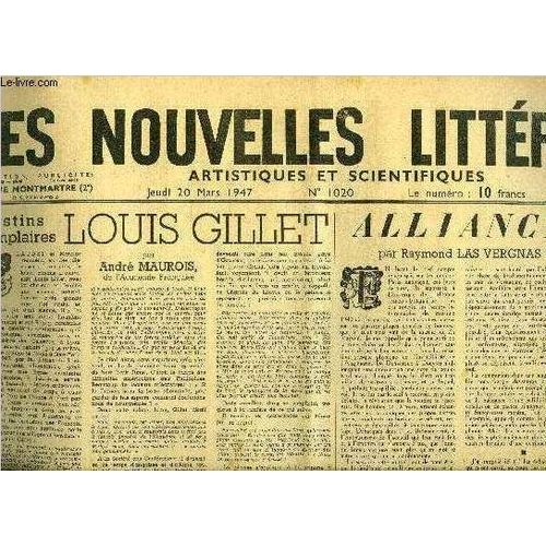 Les Nouvelles Littéraires, Artistiques Et Scientifiques N° 1020 - Destins Exemplaires, Louis Gillet Par André Maurois, Alliance Par Raymons Las Vergnas, Pont-Neuf Par Alexandre Arnoux, Le Souvenir De(...)