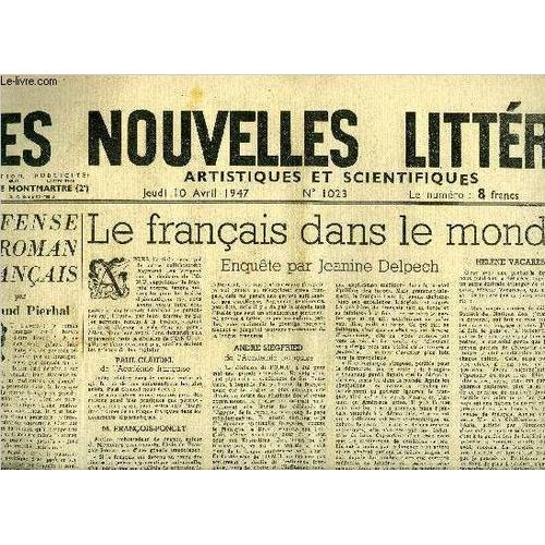 Les Nouvelles Littéraires, Artistiques Et Scientifiques N° 1023 - Défense Du Roman Français Par Armand Pierhal, Le Français Dans Le Monde, Enquête Par Janine Delpech, Les Paysages Chers A Dumas Et A(...)