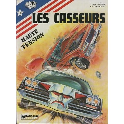Les Casseurs - Tome 1- Haute Tension