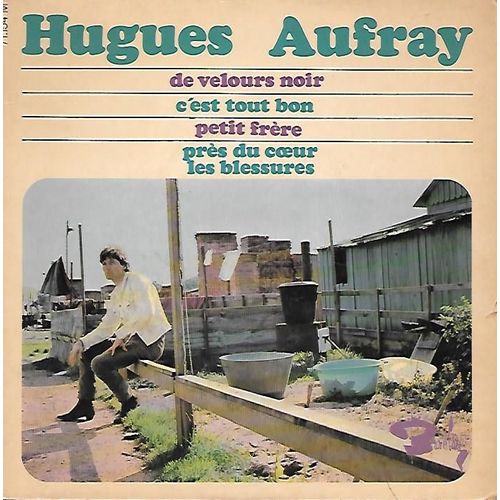 C'est Tout Bon / De Velours Noir / Petit Frère / Près Du Coeur Les Blessures [Vinyle 45 Tours 7" Ep]