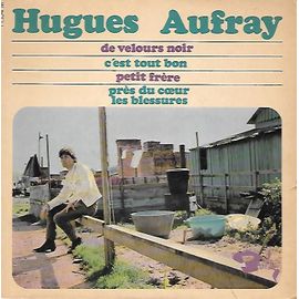 C'est Tout Bon / De Velours Noir / Petit Frère / Près Du Coeur Les Blessures [Vinyle 45 Tours 7" Ep]