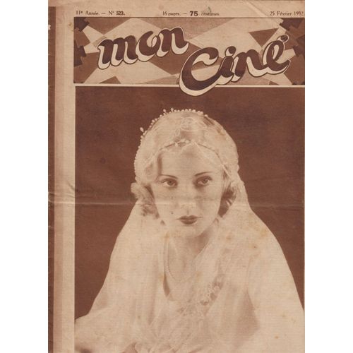 Mon Ciné.N° 523 .25 Février 1932. (11 Me Année