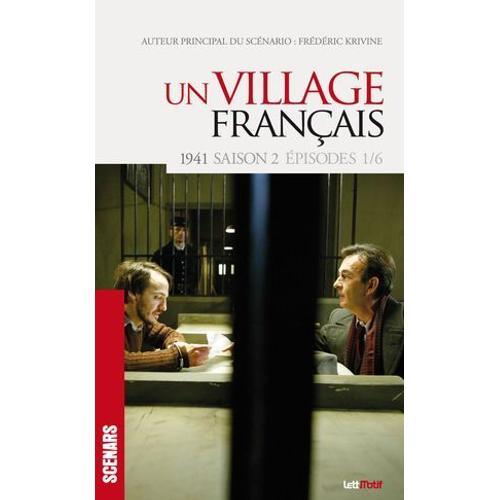 Un Village Français (Scénario Saison 2)