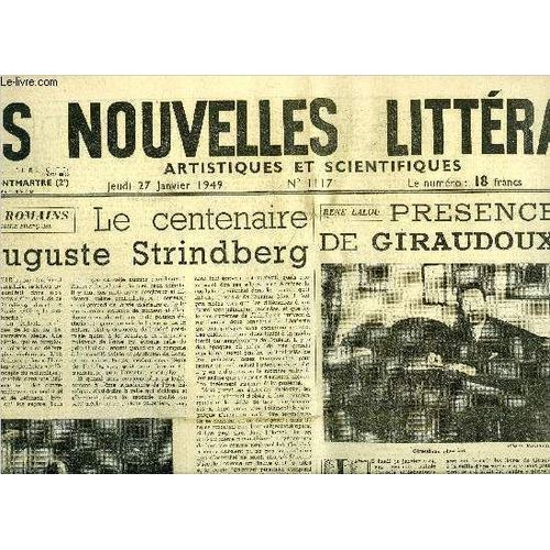 Les Nouvelles Littéraires, Artistiques Et Scientifiques N° 1117 - Le Centenaire D Auguste Strindberg Par Jules Romains, Présence De Giraudoux Par René Lalou, Retour D Amérique, Jean Cocteau Nous Dit(...)