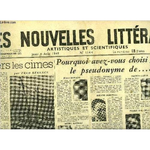 Les Nouvelles Littéraires, Artistiques Et Scientifiques N° 1144 - Vers Les Cimes Par Fred Bérence, Don Giovanni D Aix En Provence Par Marc Pincherle, Pourquoi Avez Vous Choisi Le Pseudonyme De ...?(...)