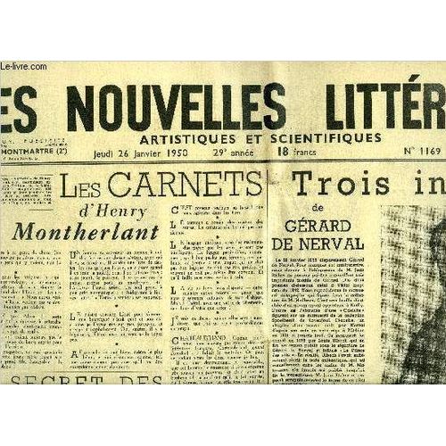 Les Nouvelles Littéraires, Artistiques Et Scientifiques N° 1169 - Les Carnets D Henry De Montherlant, Le Secret Des Caves Du Vatican Par Paul Lemerle, Trois Inédits De Gérard De Nerval, De Rabelais(...)