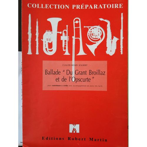 Ballade " Du Grant Broillaz Et De L'opscurte "