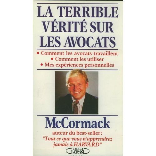 La Terrible Verite Sur Les Avocats