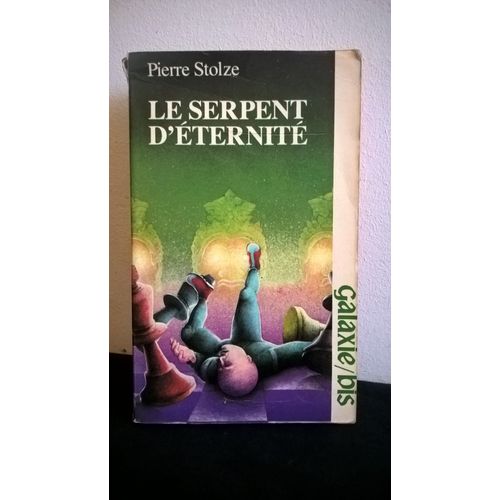 S-F/Vintage: "Le Serpent D'éternité" (Pierre Stolze) Opta Édition Originale 1979