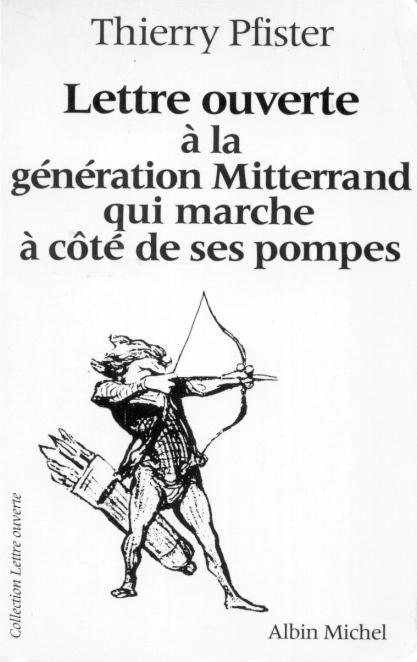 Lettre Ouv A Generation Mitterrand