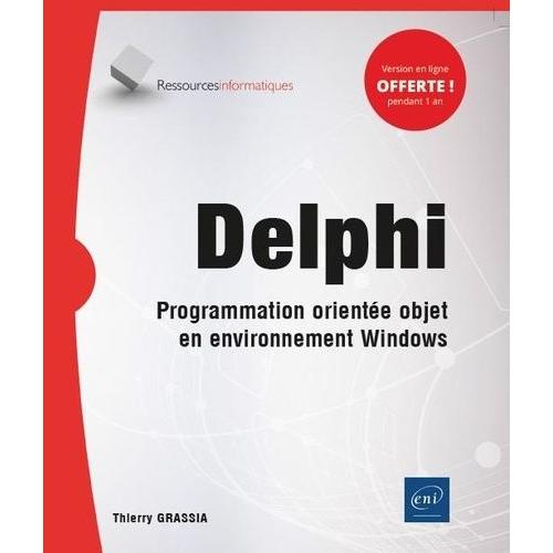 Delphi - Programmation Orientée Objet En Environnement Windows