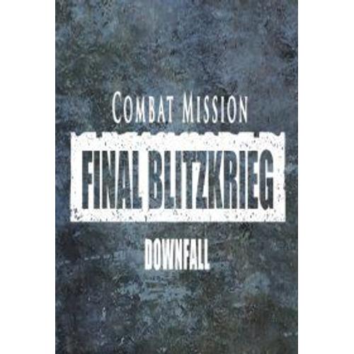 Combat Mission: Final Blitzkrieg - Downfall (Extension/Dlc) - Steam - Jeu En Téléchargement - Ordinateur Pc