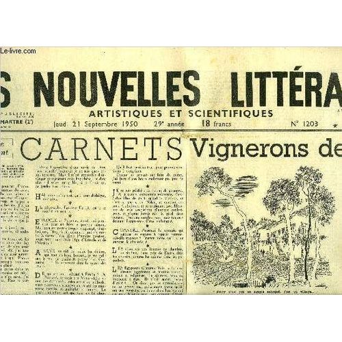 Les Nouvelles Littéraires, Artistiques Et Scientifiques N° 1203 - Carnets Par Henry De Montherlant, Vignerons De Paris Par Jean Riverain, Victor Hugo Hélas ? Par André Figueras, Le Bon Exemple Par(...)