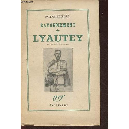 Rayonnement De Lyautey