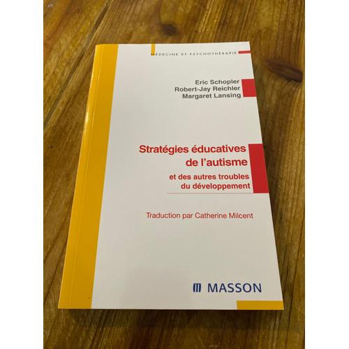 Stratégies Éducatives De L’Autisme Et Des Autres Troubles Du Développement