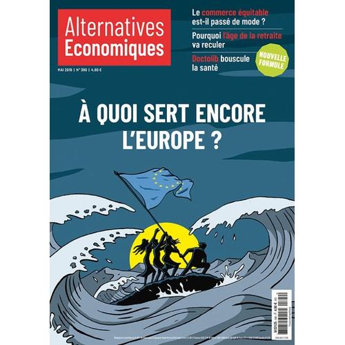 A Quoi Sert Encore L'europe ?