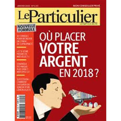 Ou Placer Votre Argent En 2018