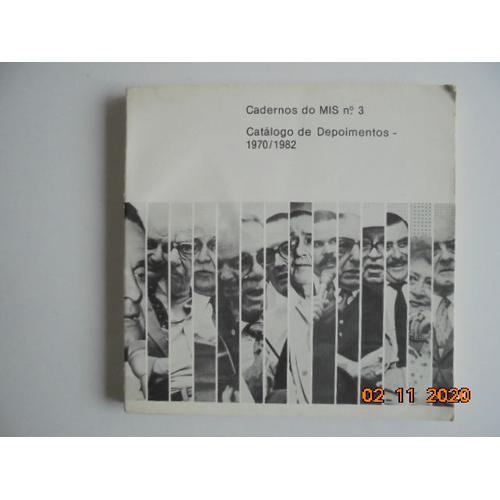 Cadernos Do Mis [Museu De Imagem E Som] No.3: Catalogo De Depoimentos, 1970-1982