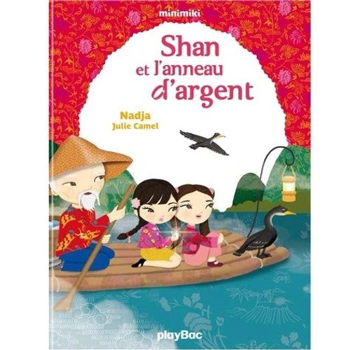 Minimiki Tome 10 - Shan Et L'anneau D'argent