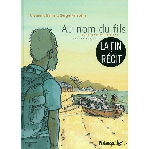 Au Nom Du Fils Tome 2