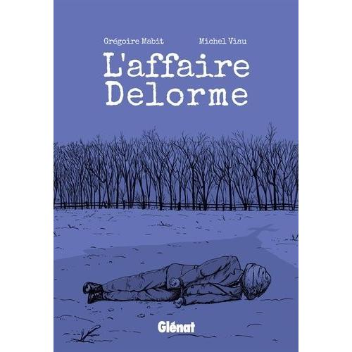 L'affaire Delorme