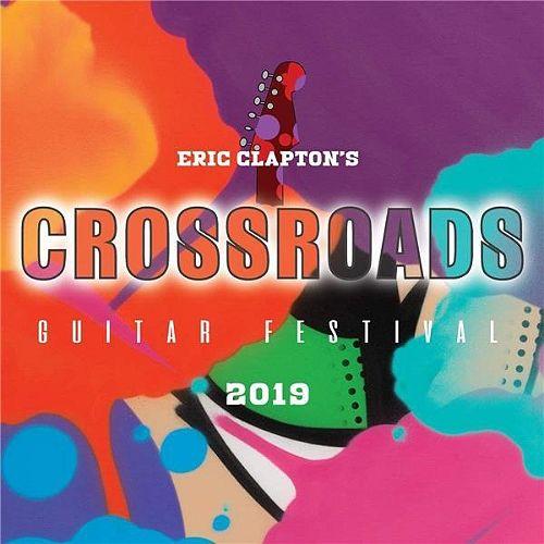 Crossroads Guitar Festival 2019 Vidéo - Dvd Musical