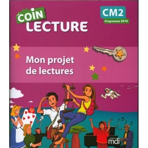 Mon Projet De Lectures Cm2 - Cahier De L'élève