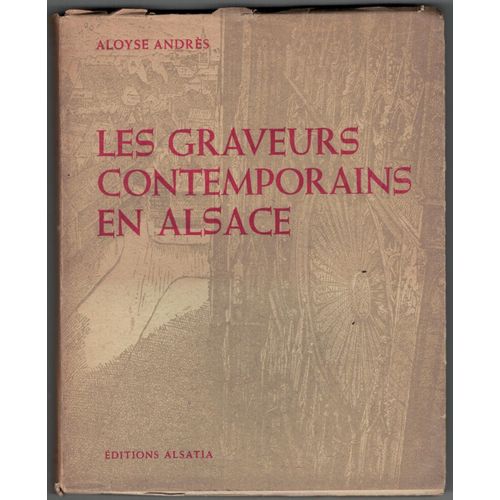 Les Graveurs Contemporains En Alsace