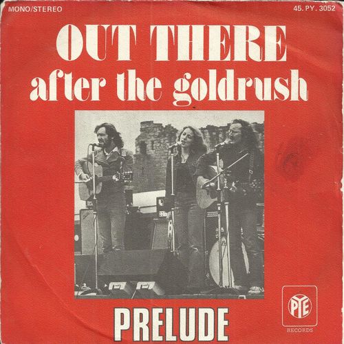 Out There (Hume - Vardy) 3'33 / After The Goldrush (N. Young) 2'07