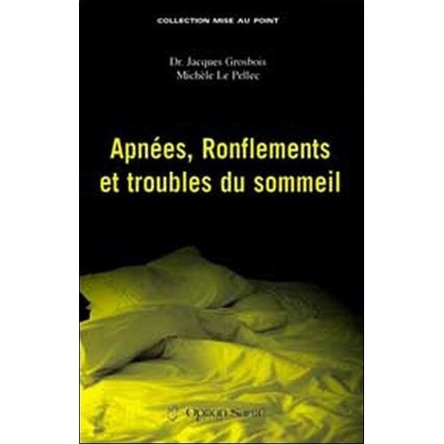 Apnées, Ronflements Et Troubles Du Sommeil