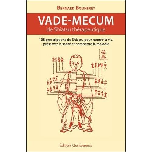 Vade-Mecum De Shiatsu Thérapeutique